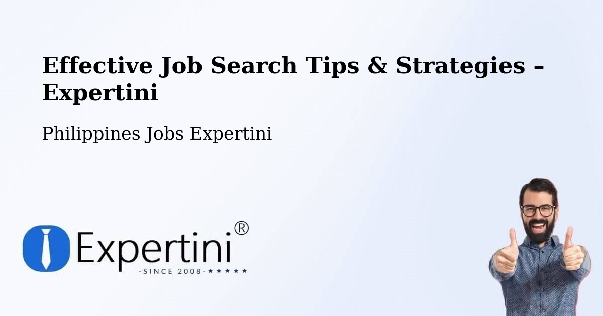 Job Search Tips & Strategies for Job Seekers – Panan - Panan, Philippines Jobs Expertini