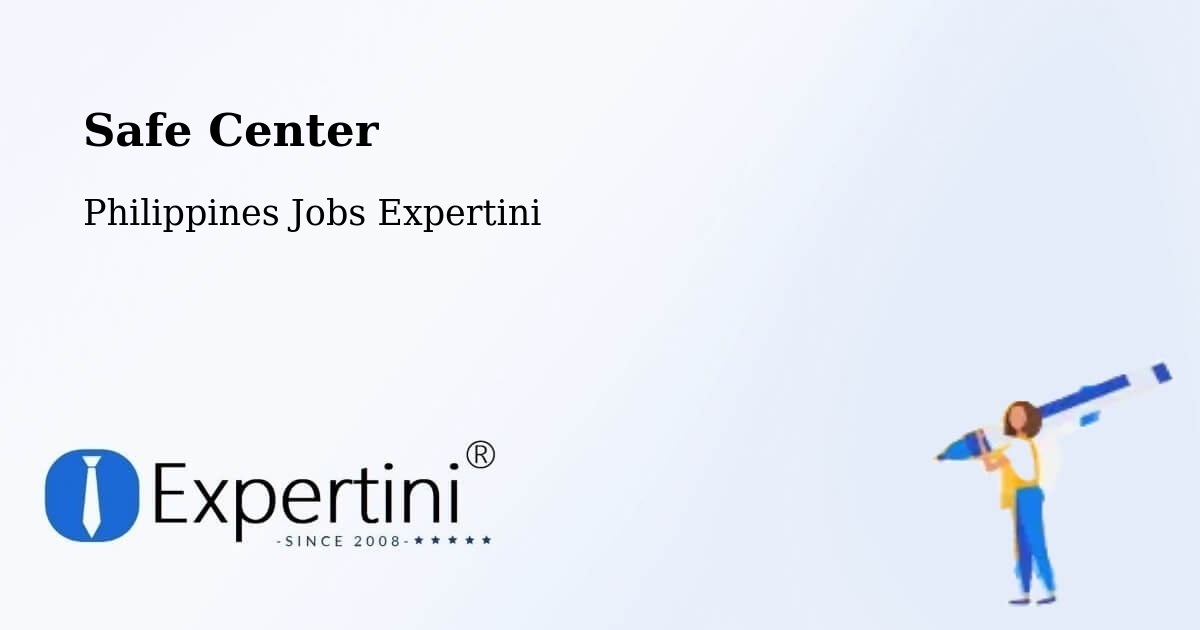 Safety Center – Panan - Philippines Jobs Expertini