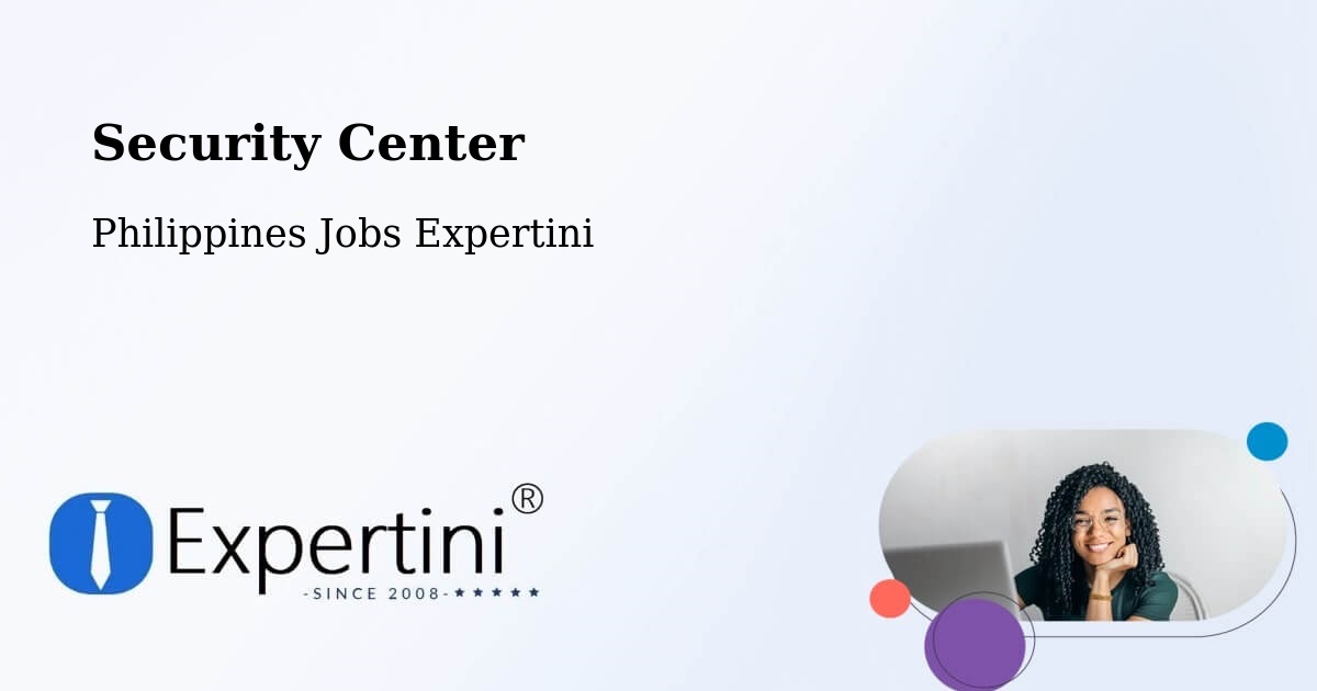 Security & Compliance – Panan - Philippines Jobs Expertini